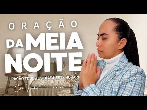 30/01/2026 - ORAÇÃO DA  MEIA NOITE  COM IZABEL FERREIRA ‪ @IzabelFerreira