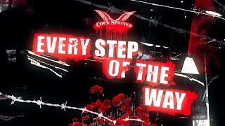 Cock Sparrer - &quot;Every Step Of The Way&quot; (Official Music Video)