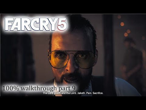 FAR CRY 5 - 100% walkthrough part 9 ► 1080p 60fps - No commentary ◄