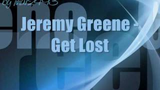 Jeremy Greene - Get Lost