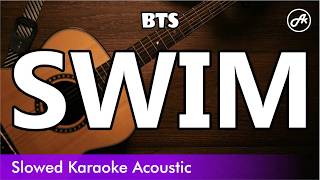 Download lagu BTS - SWIM (SLOW acoustic karaoke easy lyrics) mp3
