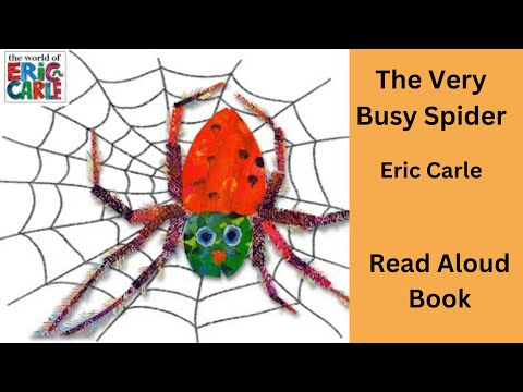 The Very Busy Spider by Eric Carle | Read Aloud Book | Animated Video 🕸🕷
