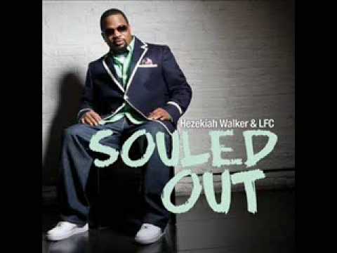 Hezekiah Walker & LFC-OH GIVE THANKS NEW!!!!!