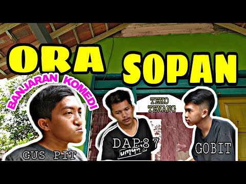 banjaran-komedi-episode-9-ora-sopan
