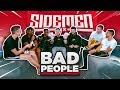 THE MOST OUTRAGEOUS GAME (SIDEMEN PLAY BAD PEOPLE)