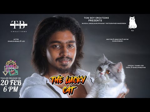 THE LUCKY CAT - Official Trailer | DHANUSHBABU | LEO