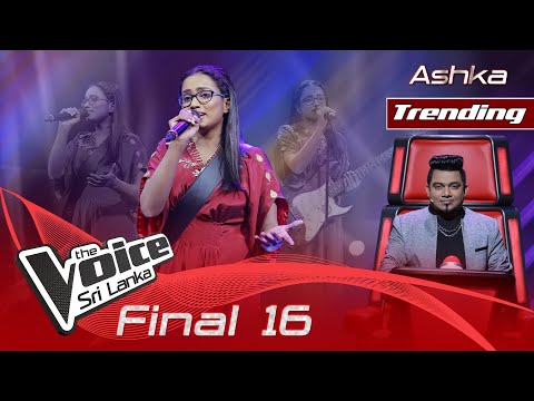 Ashka Kulanthunga | Landune (ලදුනේ) | Final 16 | The Voice Sri Lanka