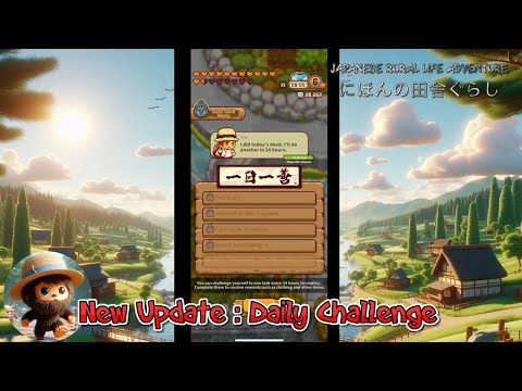 Japanese Rural Life Adventure - new Daily Challenge Update