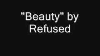 "Beauty" by Refused