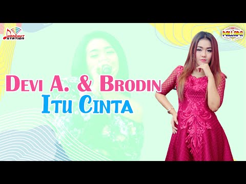Devi Aldiva & Brodin - Itu Cinta (Official Music Video)