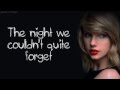 Taylor Swift Out Of The Woods Lyrics oficial