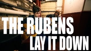 The Rubens "Lay It Down" Acoustic Performance