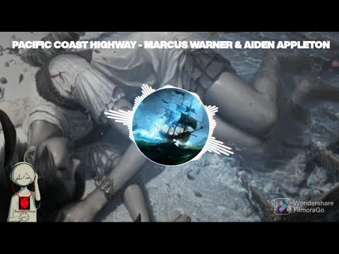 PACIFIC COAST HIGHWAY - MARCUS WARNER & AIDEN APPLETON