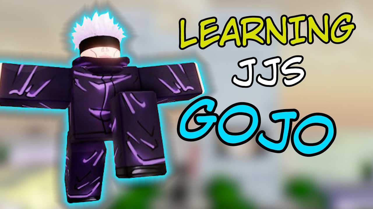 Learning JJS: Gojo