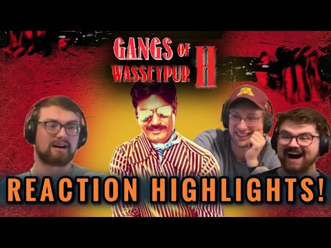 REACTION HIGHLIGHTS! | Gangs of Wasseypur Part 2 | The Slice of Life Podcast