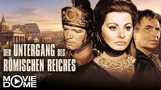 Der Untergang des Römischen Reiches - epischer Historienfilm mit Sophia Loren - Ganzer Film
