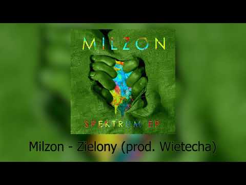 Milzon - Zielony (prod. Wietecha)