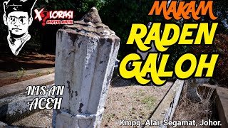 Download lagu 🔴 MAKAM RADEN GALOH | JOHOR mp3
