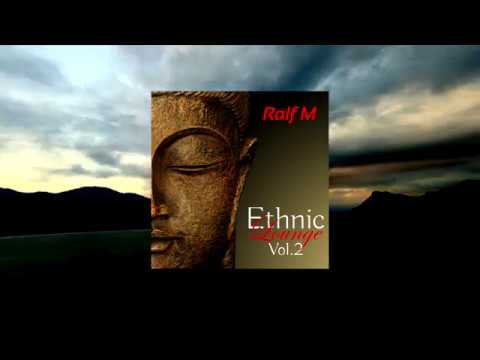 Ethnic Lounge Mix #02 2017