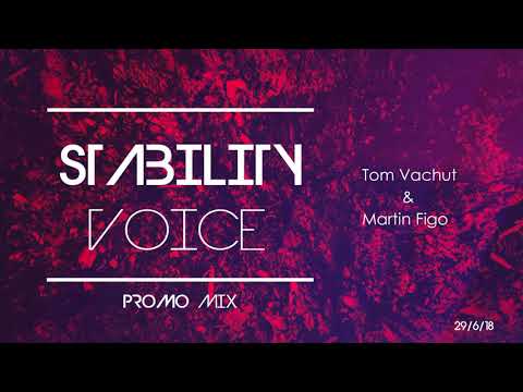 STABILITY VOICE / Martin Figo & Tom Vachut / Promo Mix