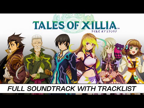 Tales of Xillia | Full OST with Timestamps | High Quality Soundtrack