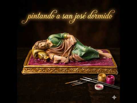 Pintando a San José Dormido | Técnica Envejecido Paso a Paso