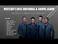 NEW Westlife S 2025 Emotional Gospel Album Full Album Official Music Compilation