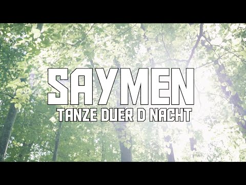 Saymen - Tanze dür d Nacht (Official Trailer) #2