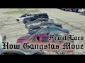 Frost Loco-How Gangstas Move (Official Video)