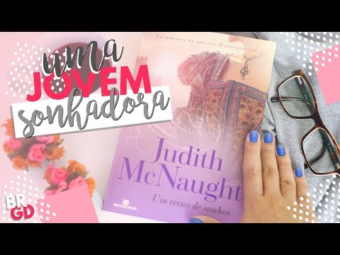 Um reino de sonhos (Judith McNaught) | Resenha | Borogodó