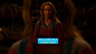 Did you notice this in A QUIET PLACE?