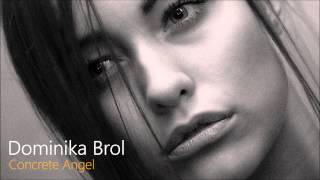 Dominika Brol - Concrete Angel (Christina Novelli Acoustic Cover) NEW VERSION