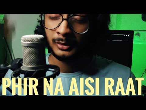 Apoorv Sharan Phir Na Aisi Raat