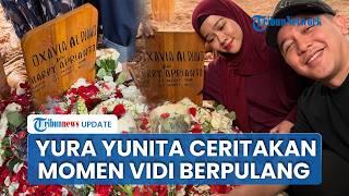 Yura Yunita Ceritakan Detik-detik Vidi Berpulang, Sebut Sahabatnya Pergi Damai Sambil Tersenyum