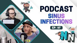Sinus Infections | Podcast
