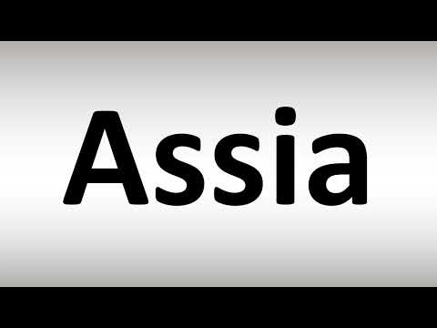 How to Pronounce Assia