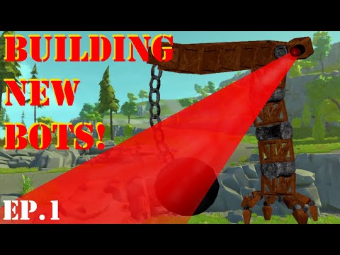 Creating A Bot For Scrap Mechanic! | Ep.1 | Concept | The Wrecking Ball Bot |