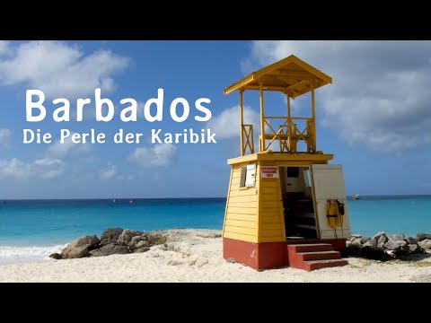 Barbados - die Perle der Karibik