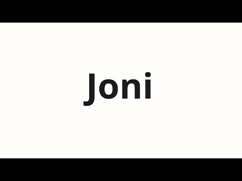 How to pronounce Joni | Йони (Yoni in Russian)