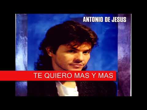 ANTONIO DE JESUS ÉXITOS LO MEJOR