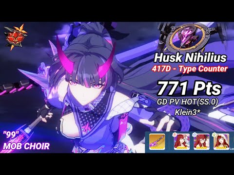 RedLotus D417: Husk Nihilius Paralyze (Type Counter) 771 Pts - GD PV HOT(SS0) Klein 3* [Honkai 5.9]