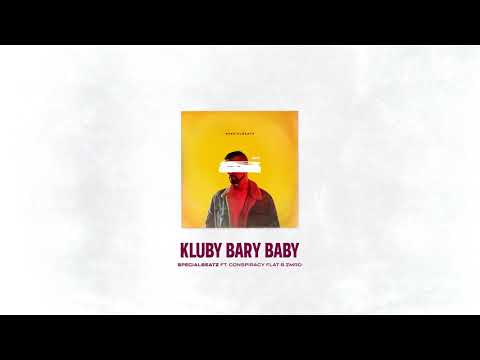SPECIALBEATZ feat. ConspiracyFlat & ZMRD – KLUBY BARY BABY (BARTER)