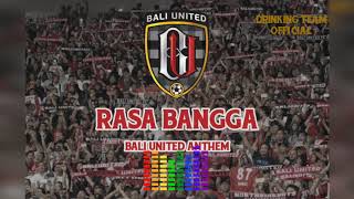 Download lagu Bali United Anthem - Rasa Bangga mp3
