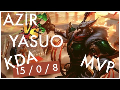 REPLAY Azir vs Yasuo Mid Patch 11.1 KDA 15/0/8 MVP