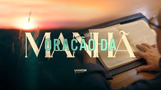 ORE COMIGO O SALMO 91 CONTRA TODO O MAL - Oração Para Começar o Dia - Lamartine Posella