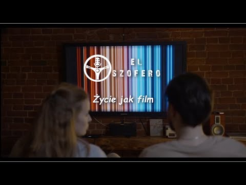 EL Szofero - Życie jak film (prod. P4RA)