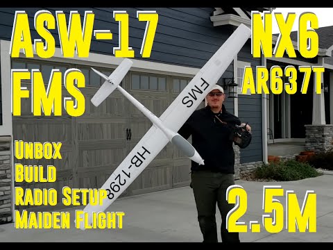 FMS - ASW-17 - Unbox, Build, Radio Setup, & Maiden Flights