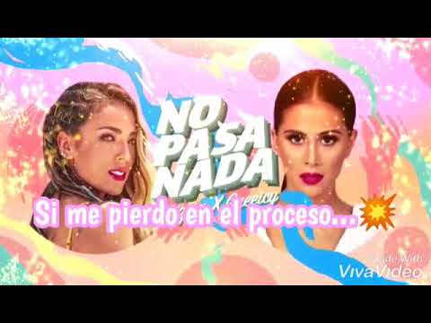 "No Pasa Nada " Pitizion Greeicy