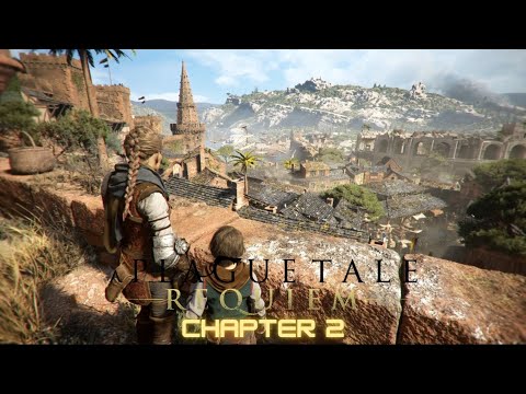 A Plague Tale Requiem: Chapter 2- Newcomers "Full Walkthrough"