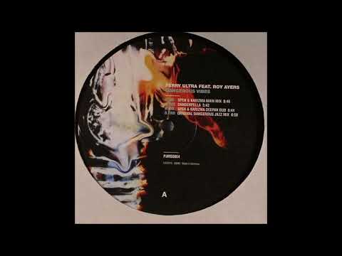 Ferry Ultra Feat. Roy Ayers - Dangerous Vibes (Dangerapella)